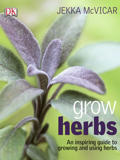 Title details for Grow Herbs by Jekka McVicar - Wait list